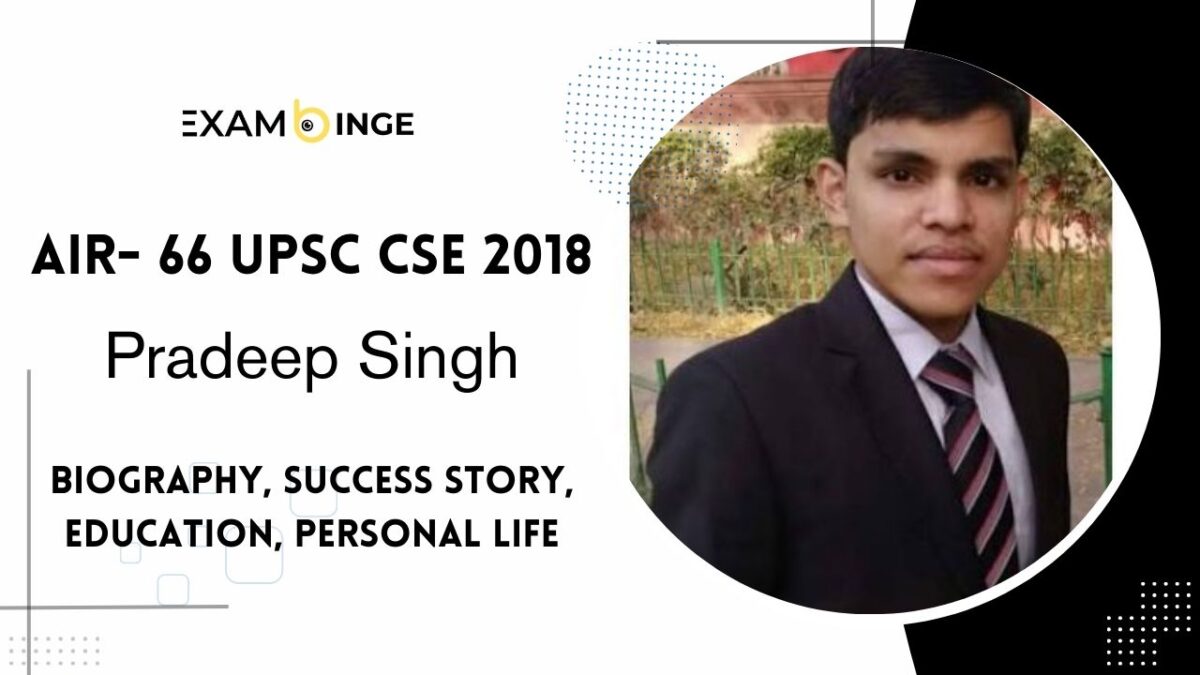 Pradeep Singh IAS Biography- Education, Marsheet, Age