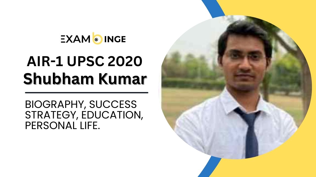 Shubham Kumar IAS Biography, UPSC Marksheet, Age, Wife