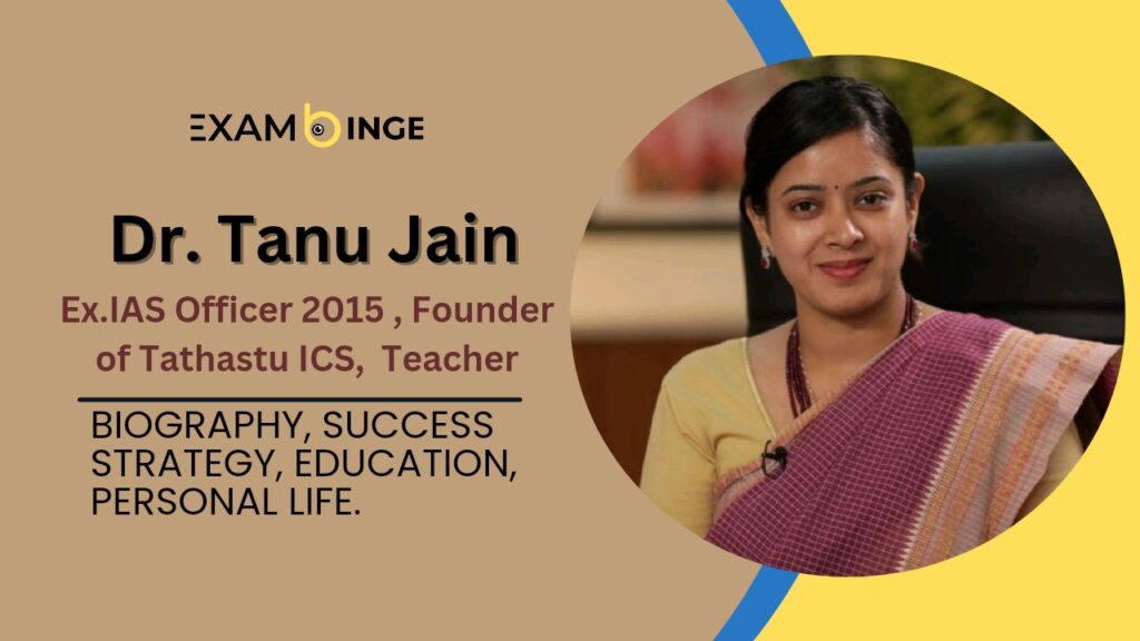 Dr Tanu Jain IAS