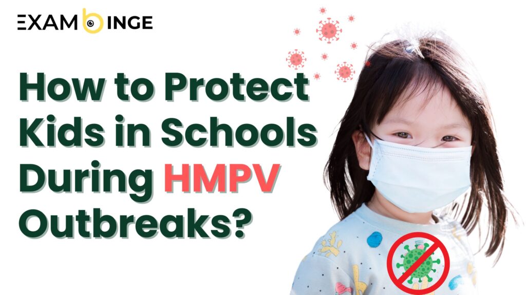 How to Protect Kids in Schools During HMPV Outbreaks