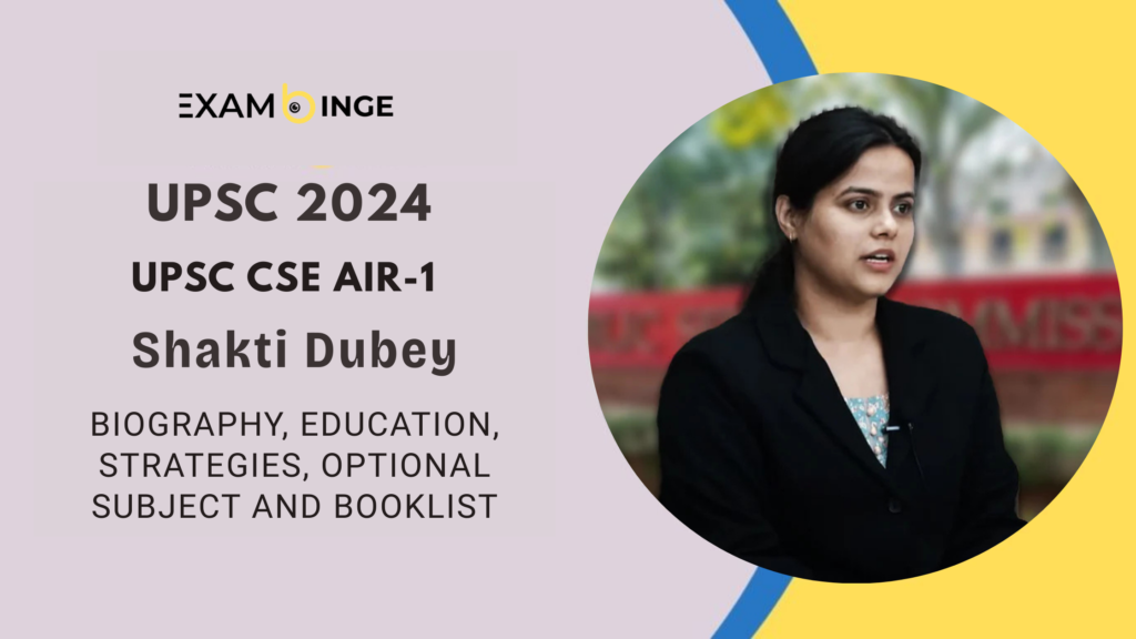 Shakti Dubey 2024 UPSC Topper AIR-1