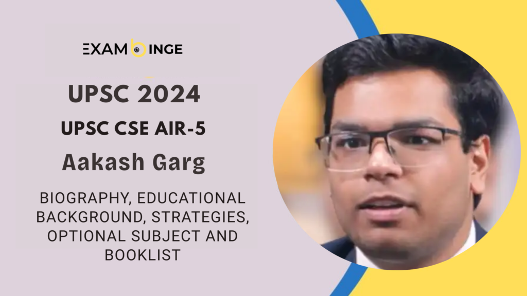 Aakash Garg UPSC 2024 AIR 5